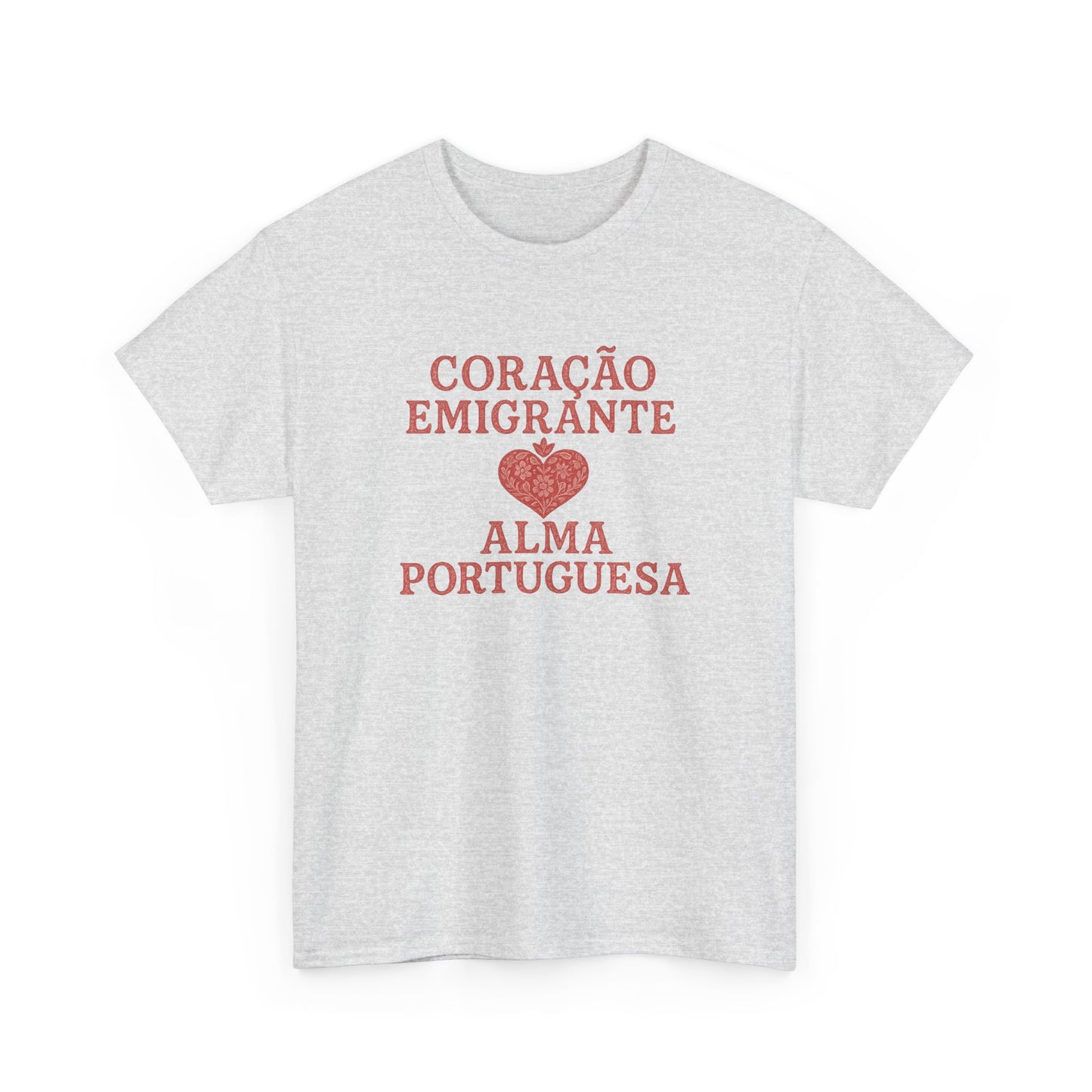 Coração Emigrante, Alma Portuguesa- T-shirt unisexe