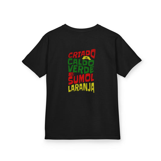 T-shirt Criança “Criado a Caldo Verde e Sumol de Laranja”
