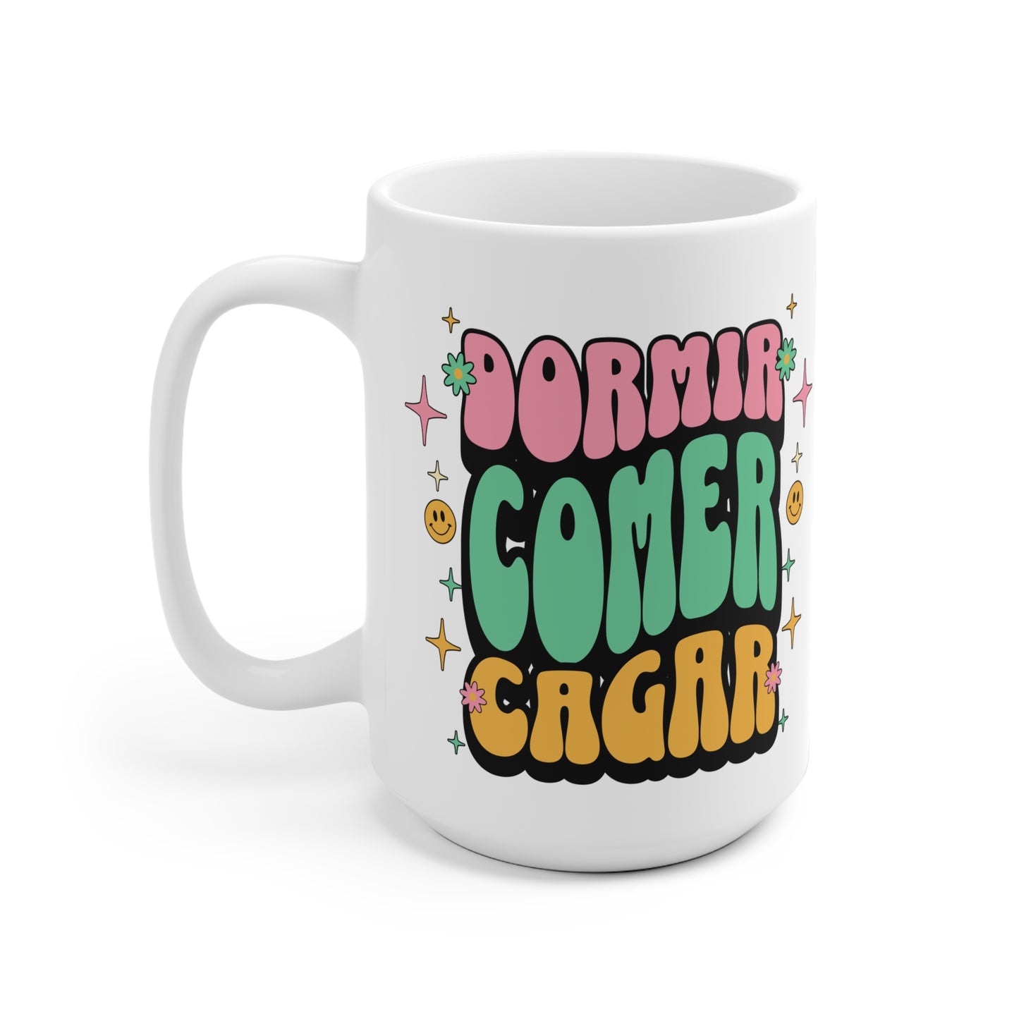 Mug 400 ml - Dormir, Comer, Cagar