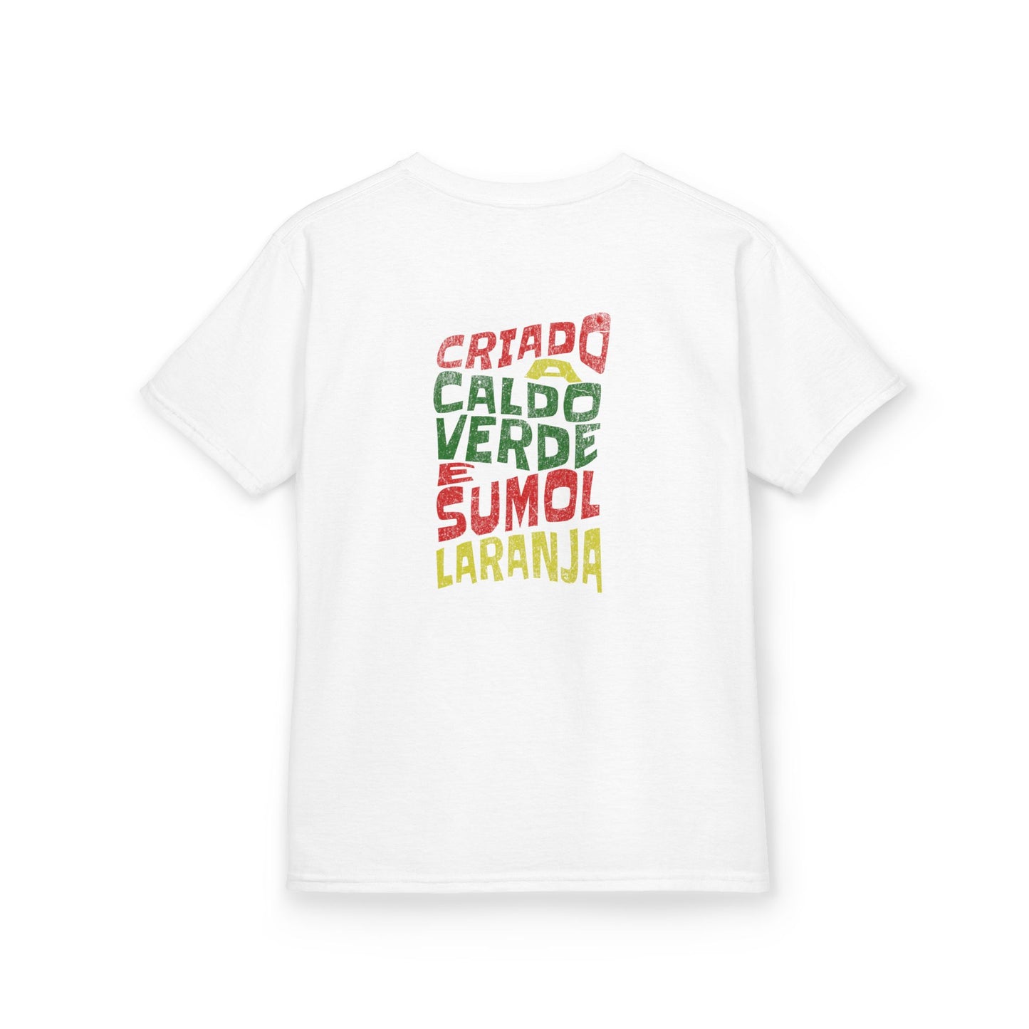 T-shirt Criança “Criado a Caldo Verde e Sumol de Laranja”