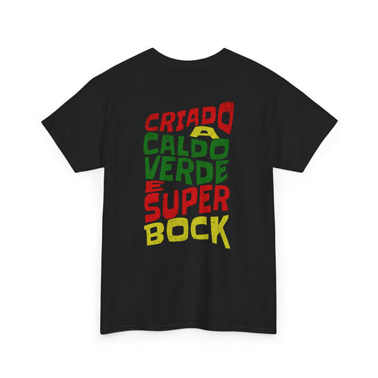 T-shirt Unissexo - Criado a Caldo Verde e Super Bock
