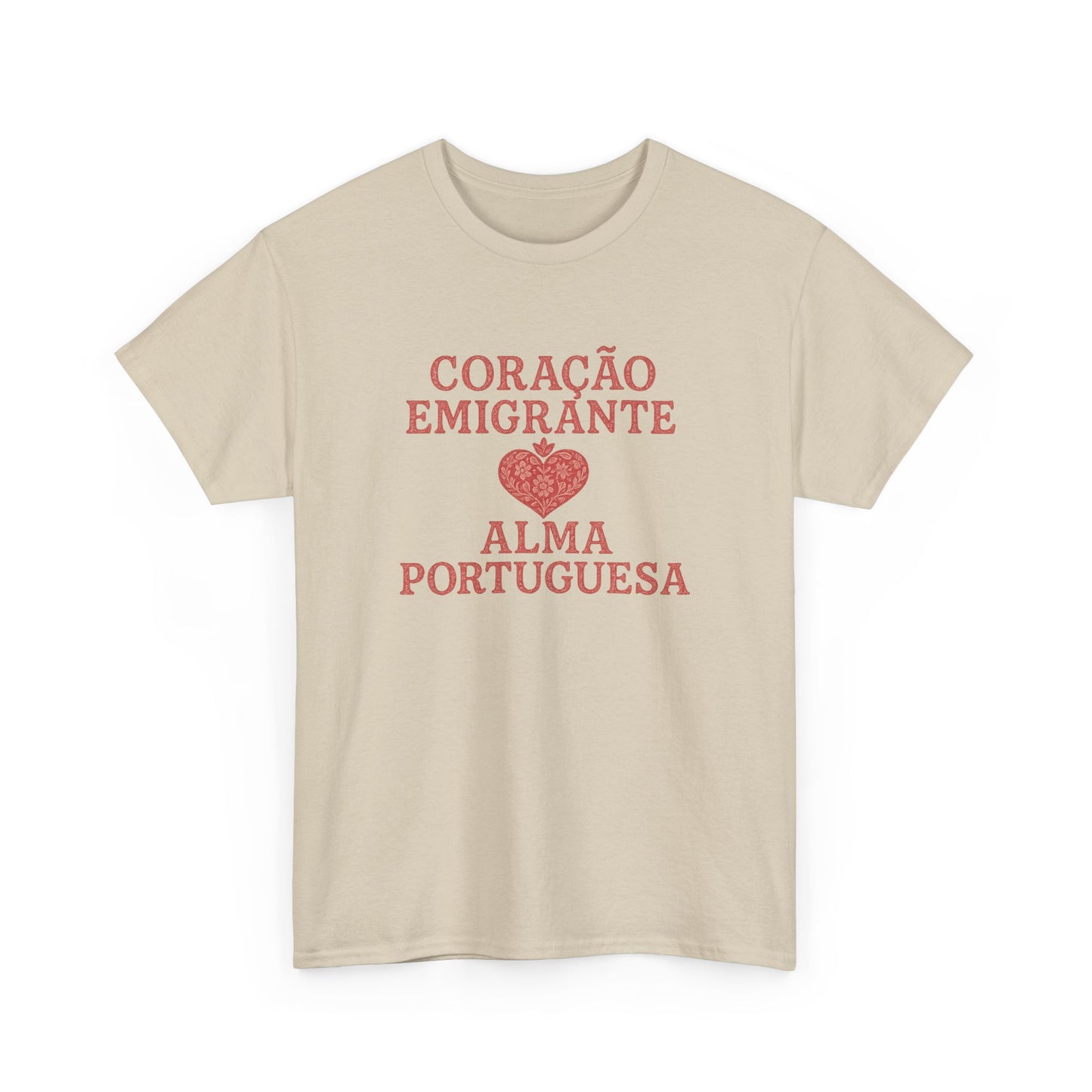 Coração Emigrante, Alma Portuguesa- T-shirt unisexe
