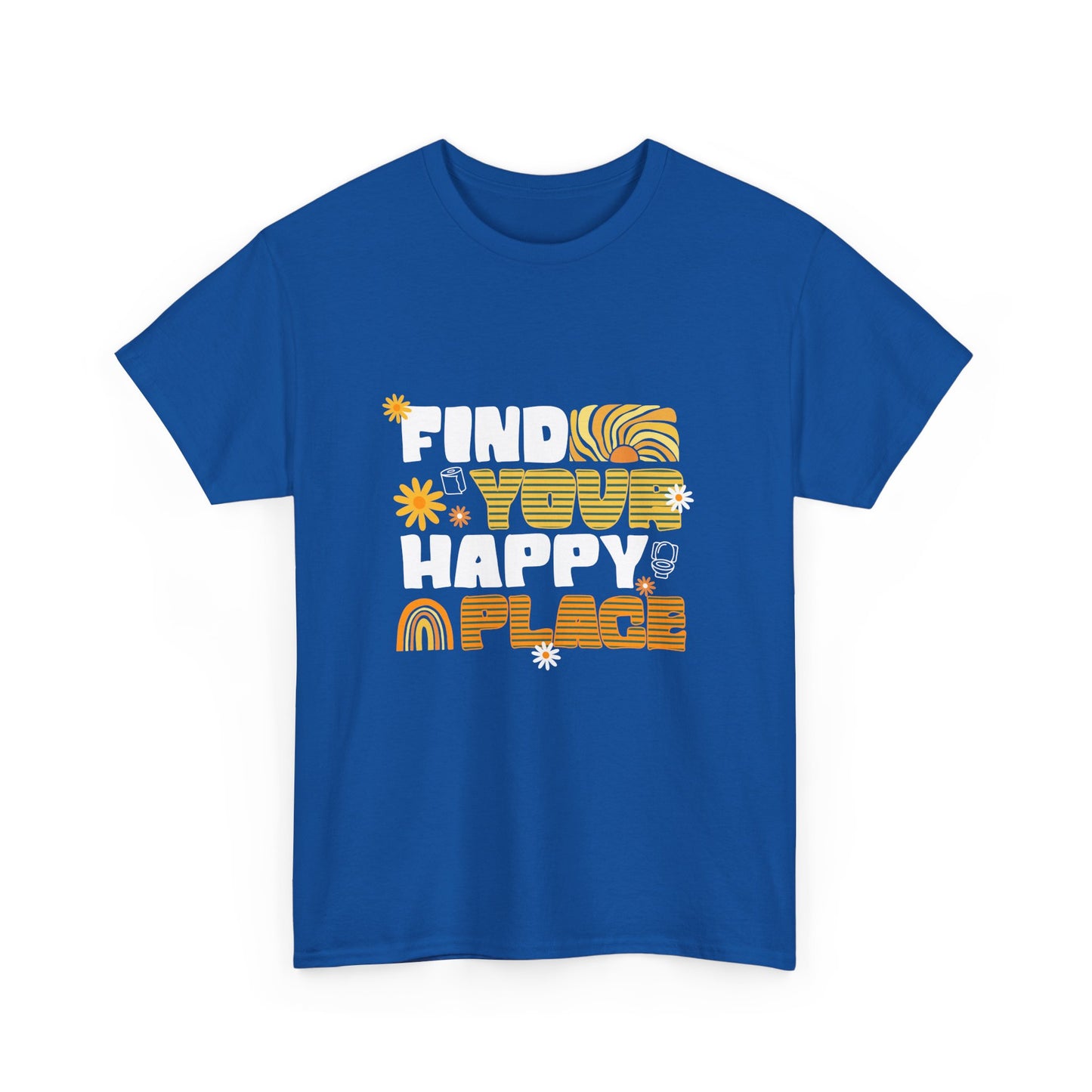 Find Your Happy Place – T-shirt unisexe