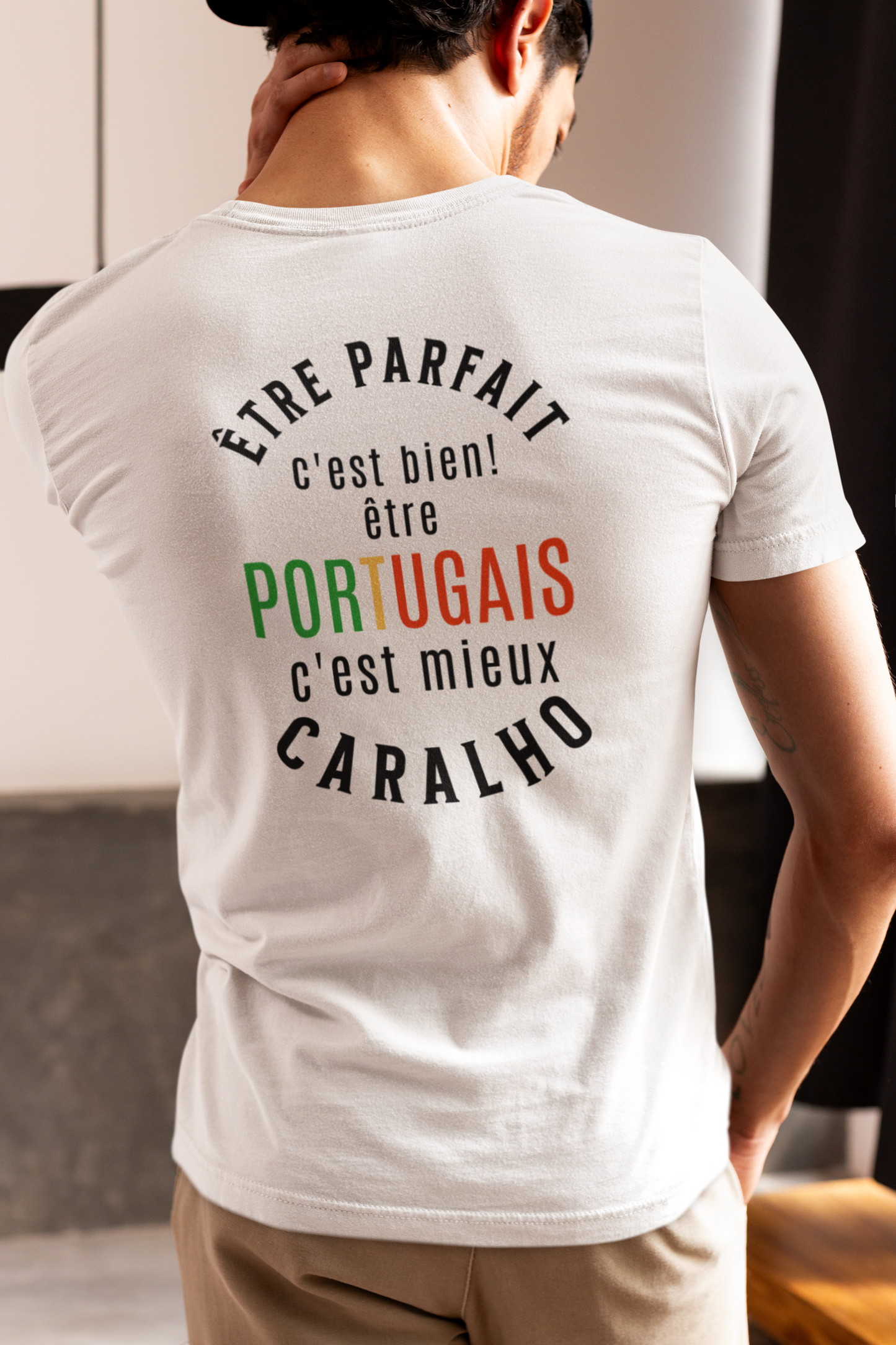T-shirt Homem - Être parfait c’est bien, être Portugais c’est mieux