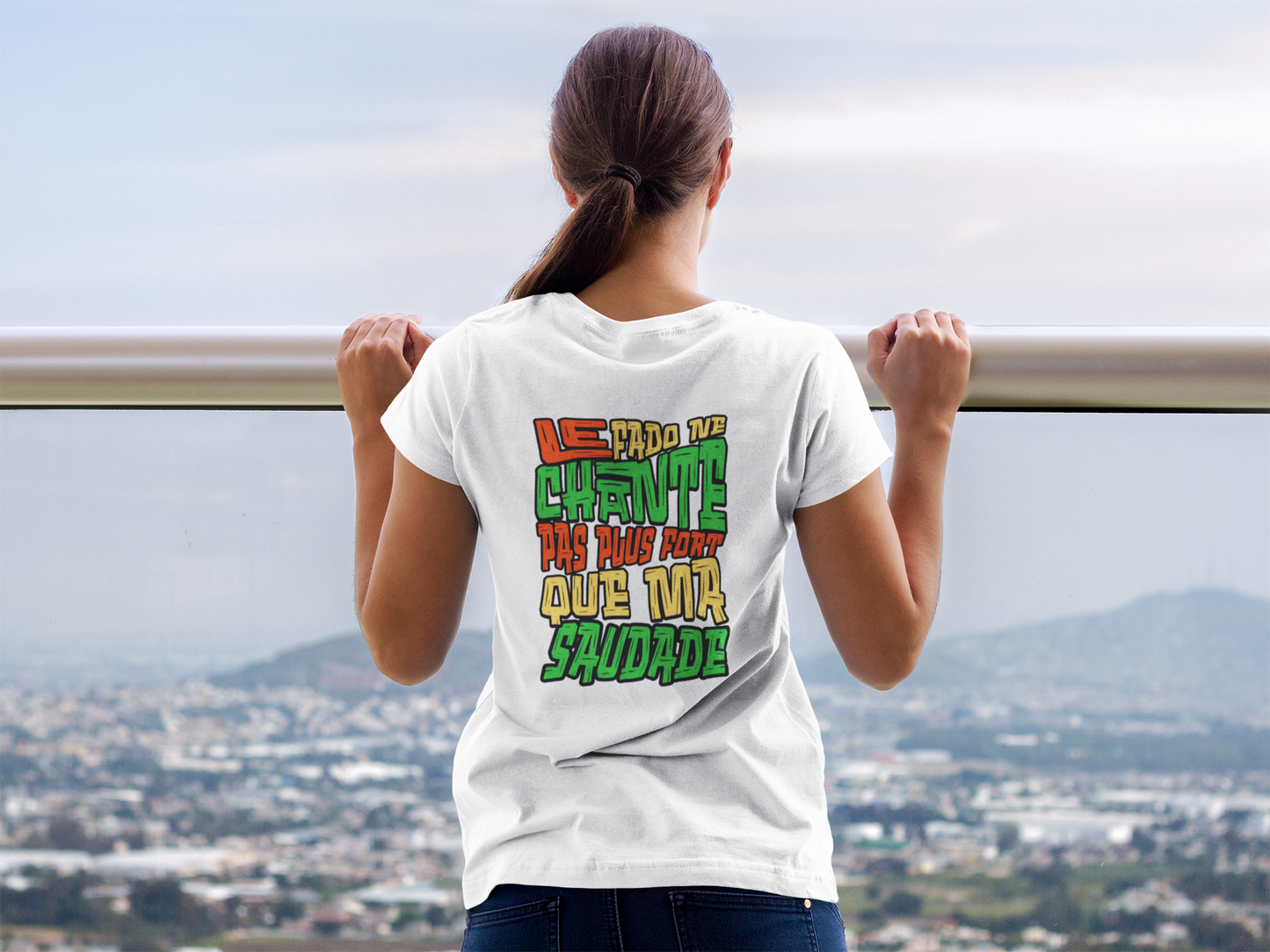 T-shirt Unissexo - Le Fado ne chante pas plus fort que ma Saudade